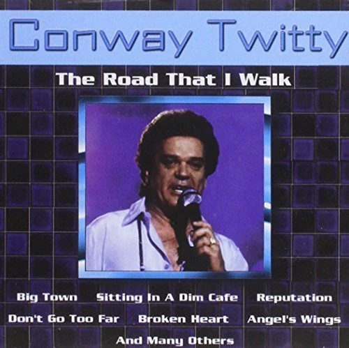 Conway Twitty Road that I walk (15 tracks) [CD] - Bild 1 von 1