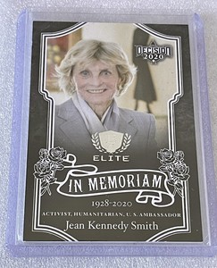 JEAN KENNEDY SMITH 2020 DECISION ELITE IN MEMORIAM THICK CARD U.S. AMBASSADOR