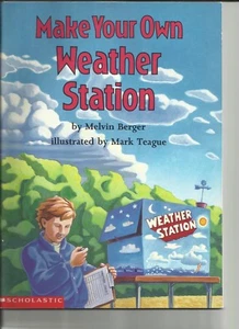 Make Your Own Weather Station by Melvin Berger Scholastic paperback homeschool - Foto 1 di 2