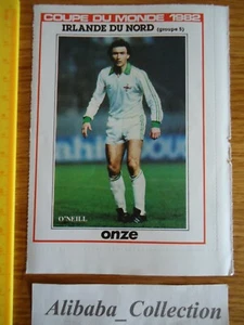 FICHE CARTE ONZE ESPANA 82 ESPAGNE 1982 FOOTBALL ** O'NEILL IRLANDE** WORLD CUP - Foto 1 di 2