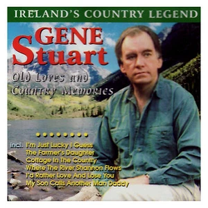 GENE STUART OLD LOVES AND COUNTRY MEMORIES CD IRELANDS COUNTRY LEGEND - Imagen 1 de 1