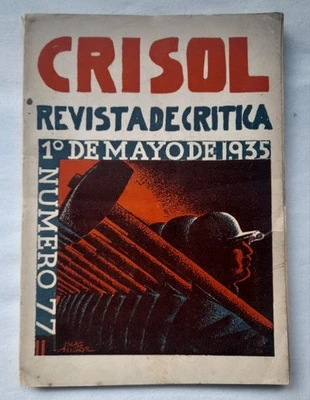 Crisol Magazine Mexico 1933 Fermin Revueltas Avant Garde Estridentismo - Image 1 of 4
