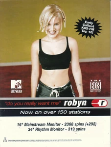 Robyn 1998 Ad- Do You Really Want Me Advertisement on over 150 stations - Picture 1 of 1