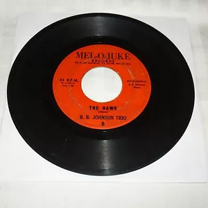 BLUES/R&B INSTRUMENTAL 45 RPM RECORD - B B JOHNSON TRIO - MEL O JUKE (no #) - Imagen 1 de 1