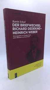 Dedekind Der Briefwechsel Richard Dedekind - Heinrich Weber - Bild 1 von 6
