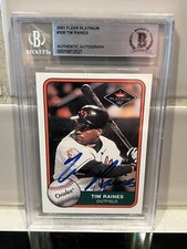 Tim Raines Signed 2001 Fleer Platinum #308 AUTO Baltimore Orioles BGS BAS⚾️