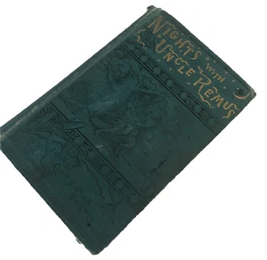 Nights with Uncle Remus African American Folktales Myths & Legends 1883 1st ed. - Picture 1 of 7