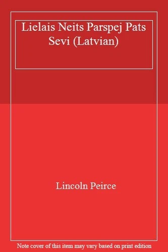 Lielais Neits Parspej Pats Sevi (Latvian), Peirce 9789934032820 Free Shipping.. - Image 1 of 1
