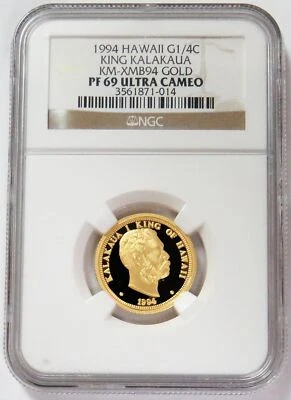 1994 GOLD HAWAII 1/4 OZ KING KALAKAUA COIN NGC PF 69 UC - Image 1 of 2