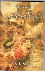 Discovering Craft of the Inland Waterways : D.J. Smith - Picture 1 of 1