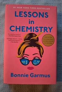 Lessons in Chemistry A Novel by Bonnie Garmus First Edition 2022 Hardcover DJ - Picture 1 of 13