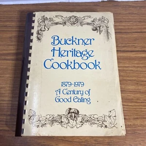 Buckner Heritage Cookbook Centennial Edition Texas Local VTG Comb Chuch - Picture 1 of 16