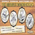 Hillbilly Stringpickers - Honky Tonkin' Rhythms By The Hillbilly Stringpicker...
