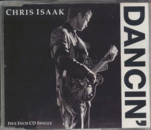 Chris Isaak Dancin' CD Deutschland Reprise 1991 9362400582 - Bild 1 von 1