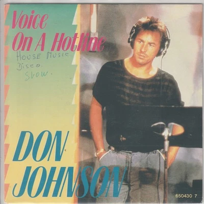 Don Johnson - Voice on a hotline – Lost in your eyes –©1987 – niederländische 7“ - Bild 1 von 2