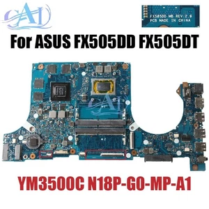 FX505DD Mainboard For ASUS FX505DD FX505DT Laptop Motherboard YM3500C GTX1650 4G - Afbeelding 1 van 7