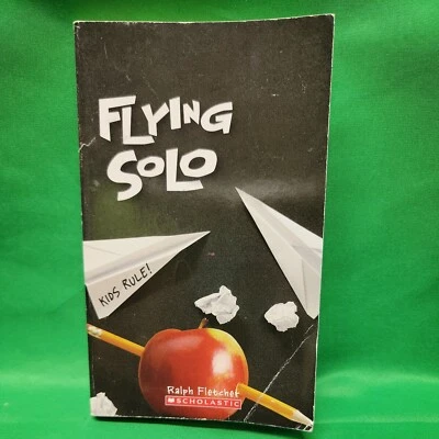 Flying Solo by Ralph Fletcher  Scholastic Paperbacks - Image 1 of 2