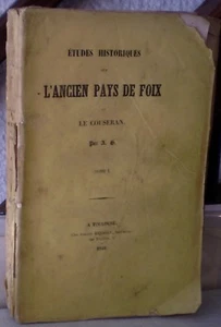 Adolphe GARRIGOU /Ancien Pays de Foix / Couseran/ Couserans/ E.O. collective - Imagen 1 de 12
