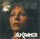 Su Kramer - Children Der Liebe / Vest White Vinyl Single #G2027249