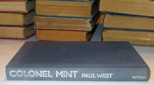 Colonel Mint by Paul West 1972 E.P. Dutton & Co. 1st Edition (Vintage Book) - Imagen 1 de 7