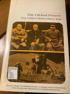 The Global Power: The United States Since 1941 by Richard Kirkendall 1974 PB - Picture 1 of 2