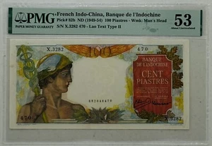 FRENCH INDOCHINA 100 Piastres 1949-54 "TYPE II" Pick# 82b PMG: 53 AUNC. #PL2694 - Picture 1 of 2