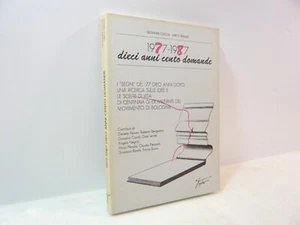 Cocchi,Pieralisi,1977-1987 Dieci anni cento domande,Agalev 1988[militanza - Picture 1 of 4