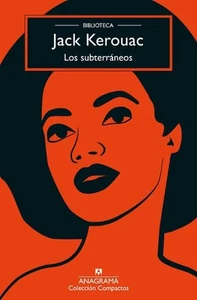 Subterraneos, Los (Biblioteca Kerouac) by Jack Kerouac Paperback Book - Picture 1 of 1