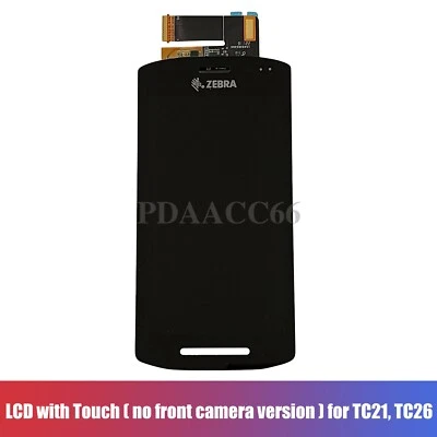 TC21 LCD with Touchscreen for Zebra TC21 TC26( without front camera version )