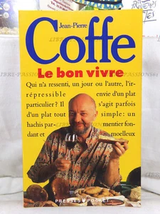 LE BON VIVRE, JEAN-PIERRE COFFE, ÉDITIONS PRESSES POCKET, 1991 - Picture 1 of 13