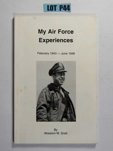 My Air Force Experiences Absalom Snell 1997 Paperback Book Lot P44 - Picture 1 of 4