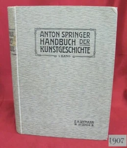 ANTIQUE 1907 GERMAN HARDCOVER ALBUM BOOK – HISTORY OF ART vol 1 - Picture 1 of 13