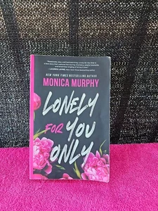 Lonely For You Only Paperback Book By Monica Murphy - Good Condition - Picture 1 of 3