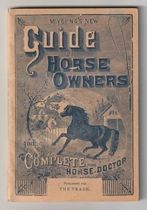 1913 M. Young's GUIDE to HORSE OWNERS Softcover BOOK~Complete Doctor~MANY ADS - Picture 1 of 7