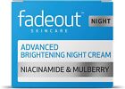 Fade Out Advanced Brightening Night Cream For Women. 50ml. Niacinamide &Mulberry