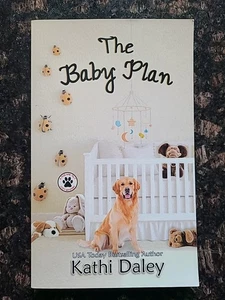 The Baby Plan: A Cozy Mystery by Daley, Kathi, Like New Used - Picture 1 of 2