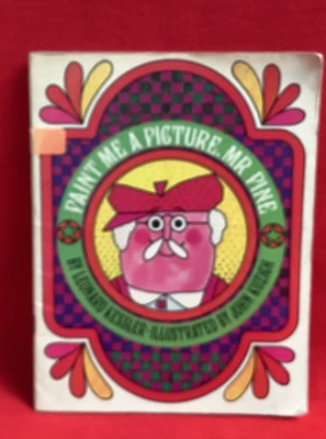 PAINT ME A PICTURE,MR PINE LEONARD KESSLER  JOHN KUZICH PB GINN 360 MAGIC CIRCLE - Image 1 of 4