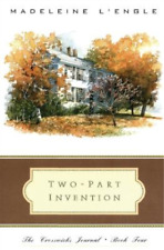 Madeleine L'Engle Two-Part Invention (Paperback) Crosswicks Journal (UK IMPORT)