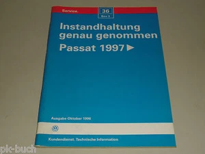 Manual de Taller Instandhaltung Genau Genommen VW Passat B5 3B, Stand 10/1996 - Imagen 1 de 1