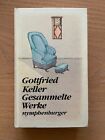 "Gottfried Keller - Gesammelte Werke" Nymphenburger Verlag, neuwertig