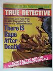 True Detective April 1974 VF/NM there is rape after death, contract to kill