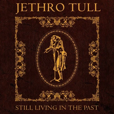 Jethro Tull Still Living in the Past (Vinyl) 12" Album - Image 1 of 2