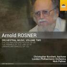 Arnold Rosner Arnold Rosner: Orchestral Music - Volume 2 (CD) Album