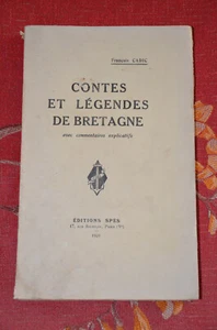 Contes et Légendes de Bretagne F. CADIC 1929 SPES - Non coupé - Picture 1 of 2