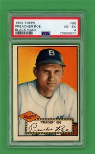 1952 Topps #66 Preacher Roe **** PSA VG-EX 4 **** Brooklyn Dodgers baseball card