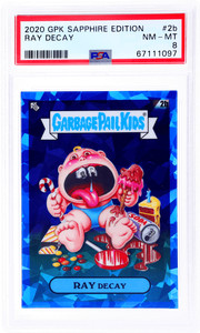 2020 Garbage Pail Kids Sapphire Edition #2b Ray Decay PSA 8