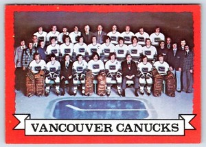 VANCOUVER CANUCKS TEAM 1973-74 O-PEE-CHEE 73-74 NO 107 EX+          25548