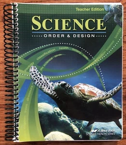 Abeka Science Order and Design Teacher Edition - Picture 1 of 15