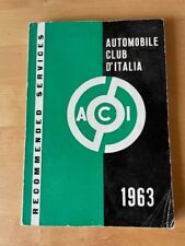 1963 AUTOMOBILE CLUB D'ITALIA ROMA Recommended Services Book 290 Pages