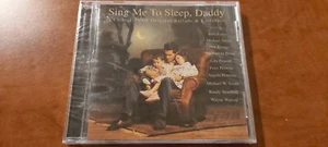 new! SEALED CD SING ME TO SLEEP DADDY COLLECTION OF ORIGINAL BALLADS & LULLABIES - Picture 1 of 2
